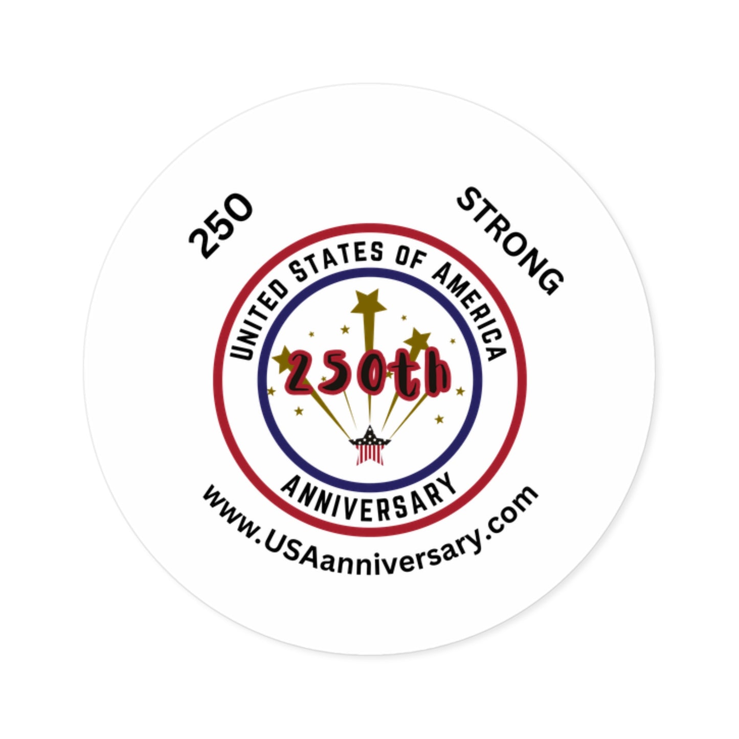 USA 250th Anniversary Round Stickers, Indoor\Outdoor