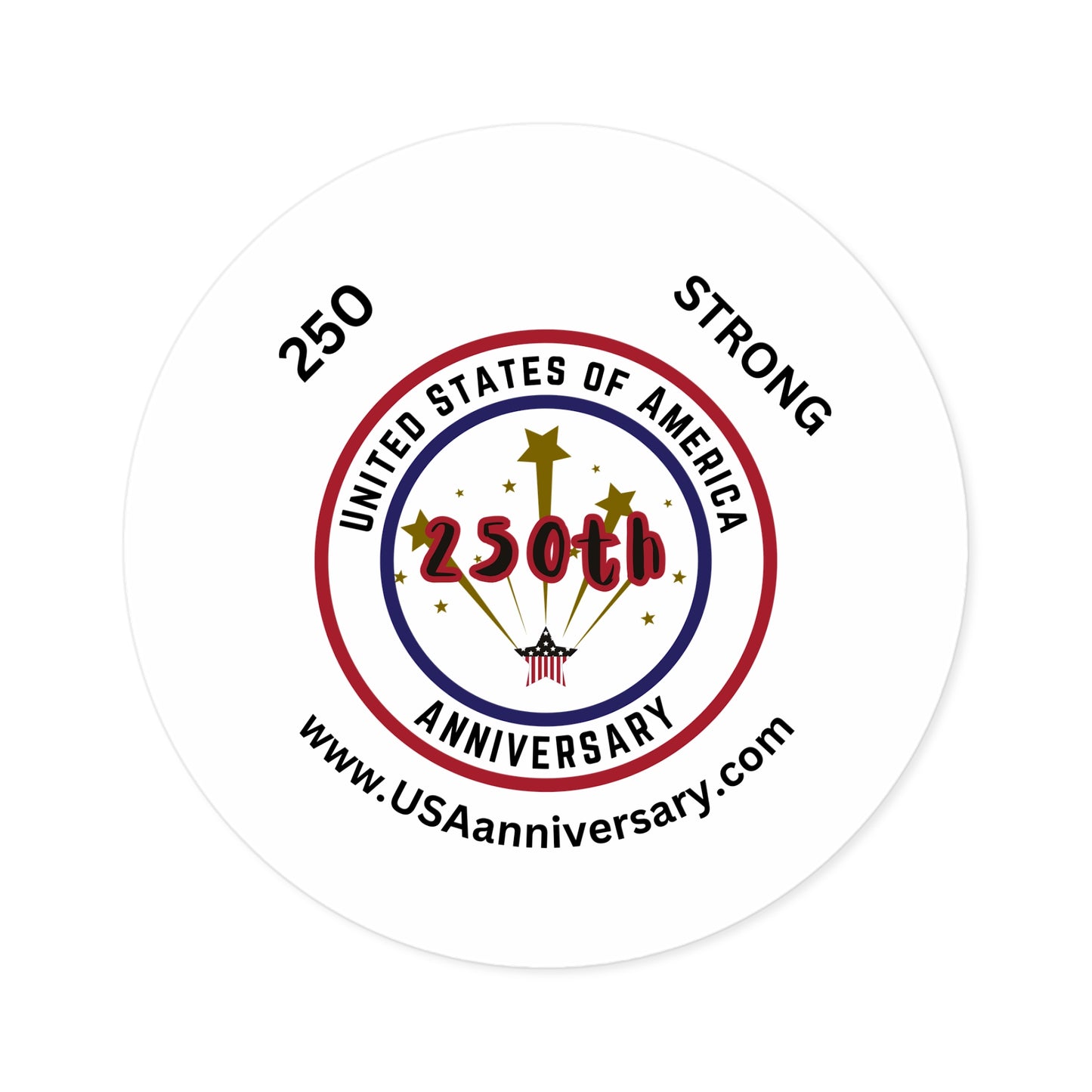 USA 250th Anniversary Round Stickers, Indoor\Outdoor