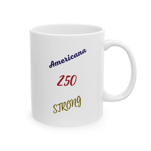 Americana 250 STRONG Coffee Mug, (11oz, 15oz)